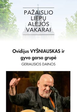 Ovidijus Vyšniauskas ir gyvo garso grupė poster