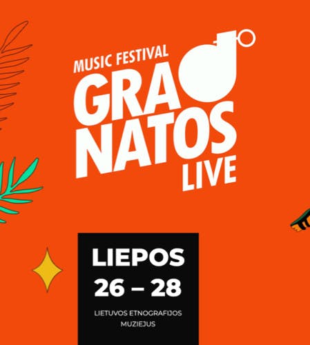 Muzikos festivalis „Granatos Live“ 24 poster