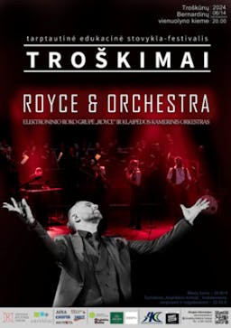 Elektroninio roko grupė „Royce“ ir Klaipėdos kamerinis orkestras poster